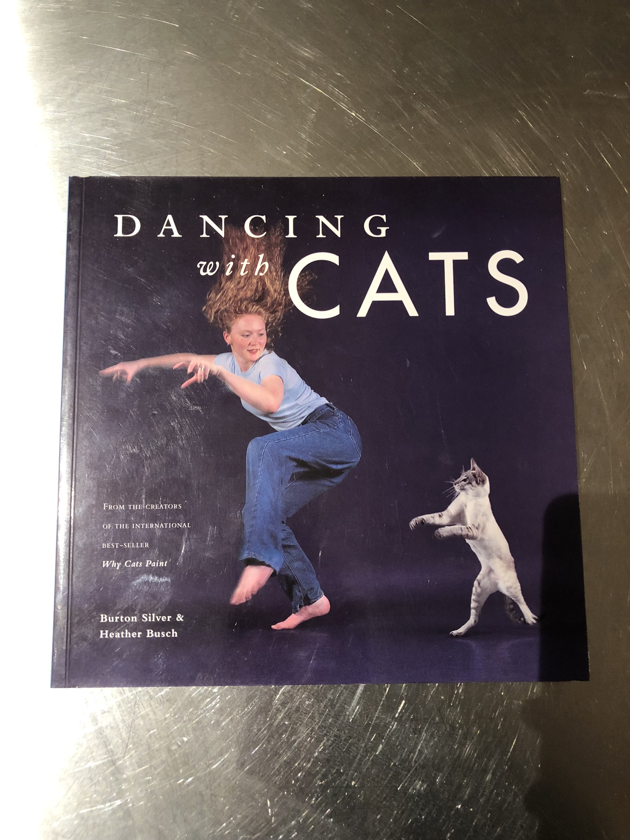 The cover of the book Dancing With Cats by Burton Silver and Heather Busch